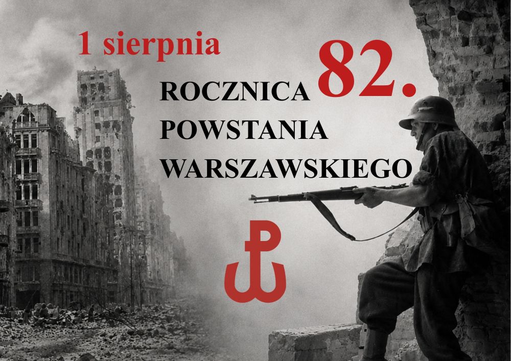 82. ROCZNICA WYBUCHU POWSTANIA WARSZAWSKIEGO