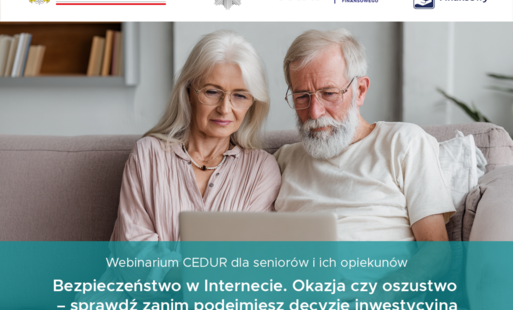 WEBINARIUM „BEZPIECZEŃSTWO W INTERNECIE. OKAZJA CZY OSZUSTWO – SPRAWDŹ ZANIM PODEJMIESZ DECYZJĘ INWESTYCYJNĄ”, 13 PAŹDZIERNIKA 2026 ROKU