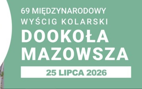 „DOOKOŁA MAZOWSZA” PO RAZ 69