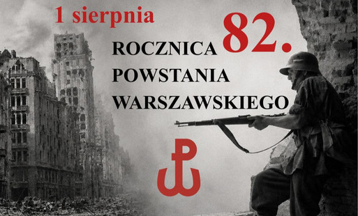 82. ROCZNICA WYBUCHU POWSTANIA WARSZAWSKIEGO